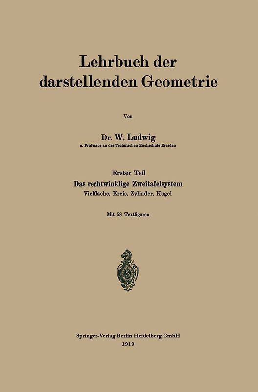 Lehrbuch der darstellenden Geometrie