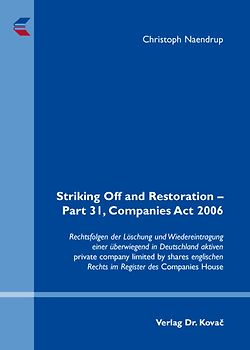 Striking Off and Restoration - Part 31, Companies Act 2006