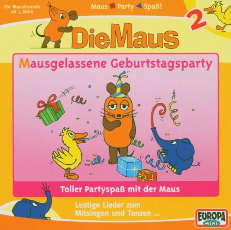 die Maus - 02/Mausgelassene Geburtstagsparty