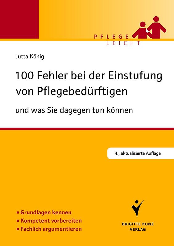 100 Fehler bei der Einstufung von Pflegebedürftigen