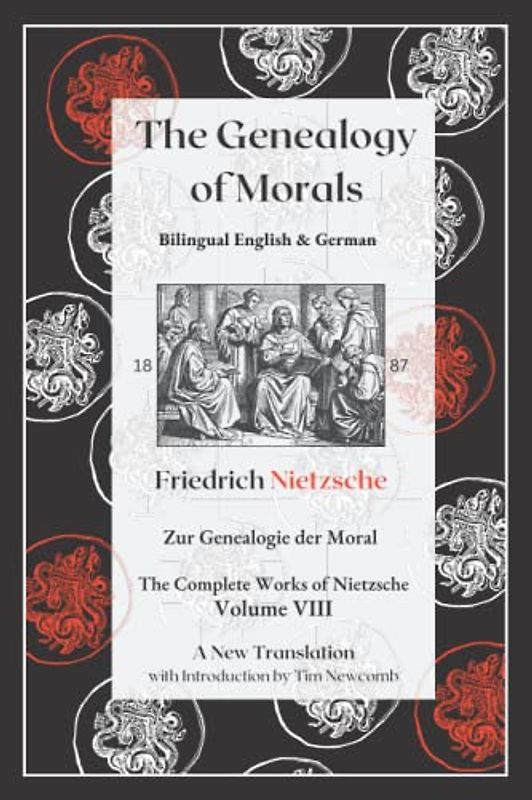 The Genealogy of Morals: Bilingual English & German Edition