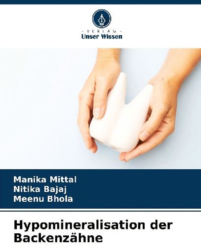 Hypomineralisation der Backenzähne