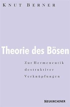 Theorie des Bösen