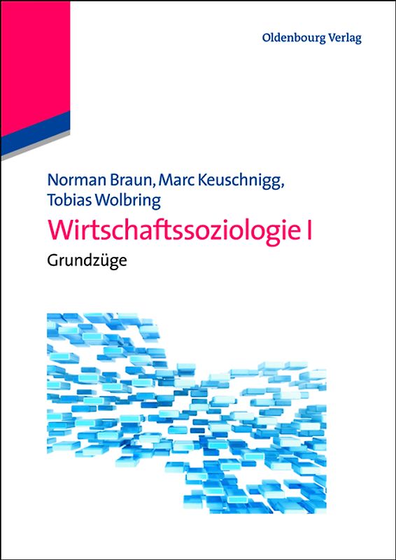 Wirtschaftssoziologie I