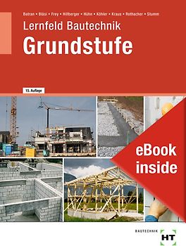 eBook inside: Buch und eBook Lernfeld Bautechnik - Grundstufe