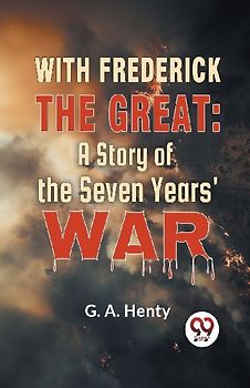 With Frederick The Great