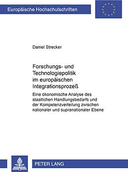 Forschungs- und Technologiepolitik im europäischen Integrationsprozeß