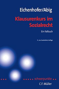 Klausurenkurs im Sozialrecht. Ein Fallbuch