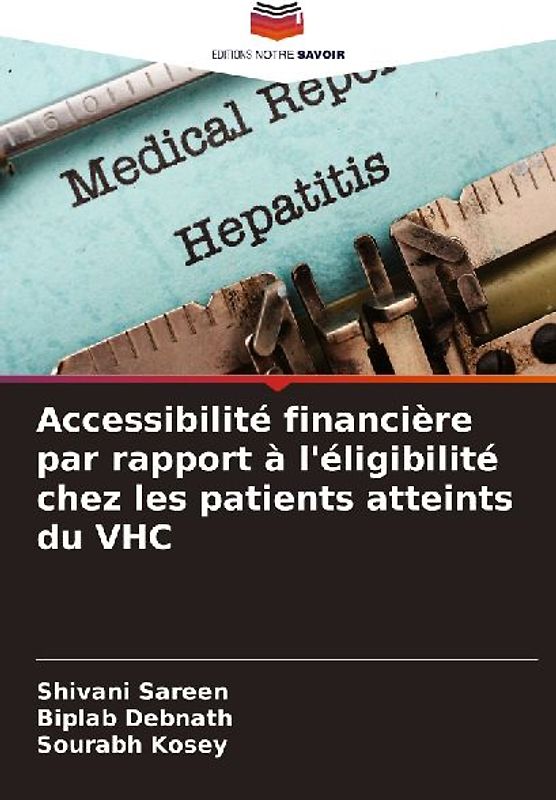 Accessibilité financière par rapport à l'éligibilité chez les patients atteints du VHC