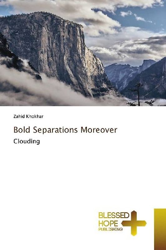 Bold Separations Moreover