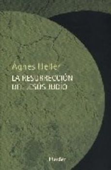 La resurrección del Jesús judío