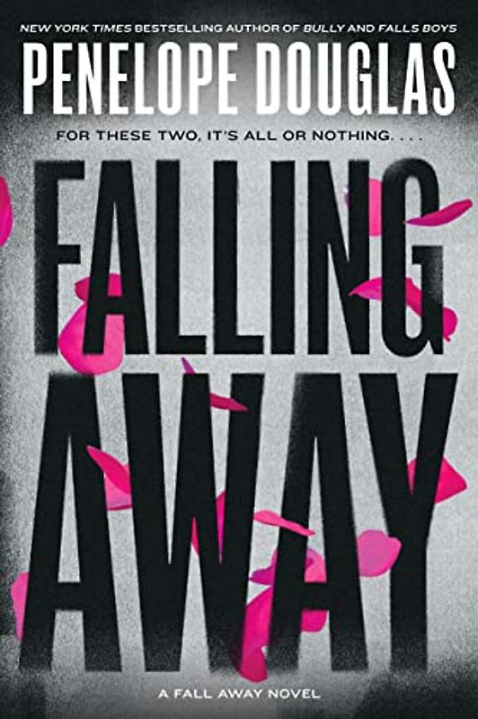 Falling Away (The Fall Away Series, Band 4)