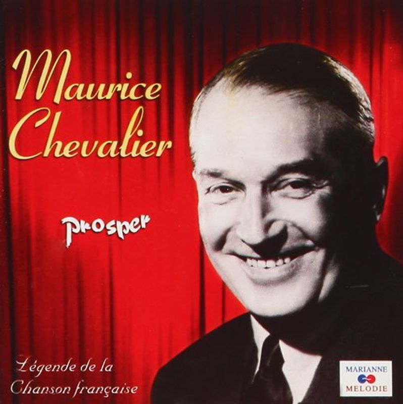 Maurice Chevalier - Prosper