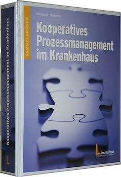 Kooperatives Prozessmanagement im Krankenhaus