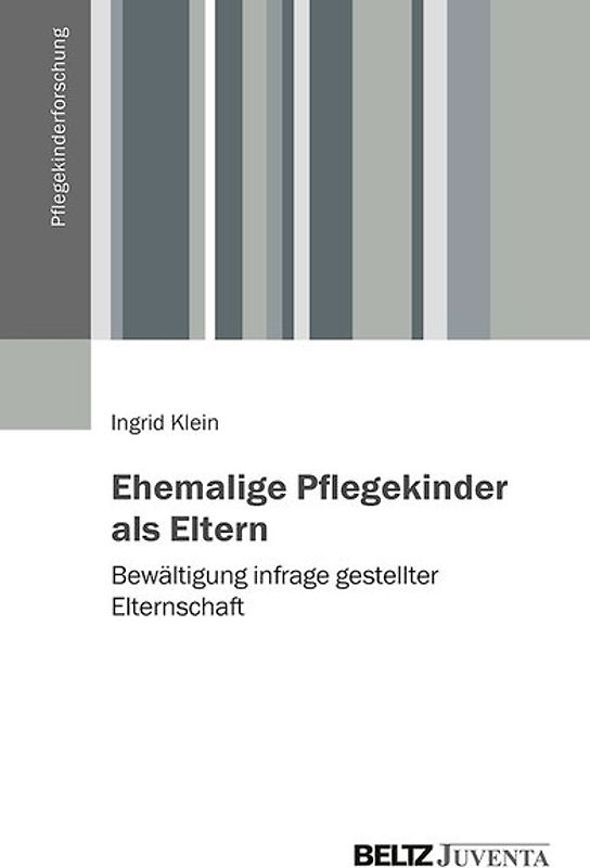 Ehemalige Pflegekinder als Eltern