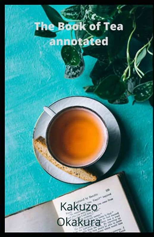 The Book of Tea annotated