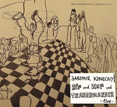 Jaromir Konecny - HIP & HOP & TRAUERMARSCH
