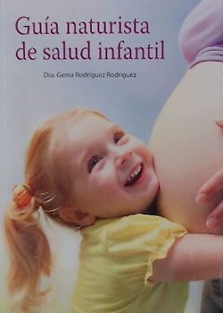 Guía naturista de salud infantil