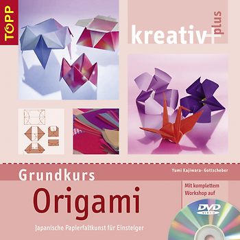 Kreativ plus Origami (Grundkurs)