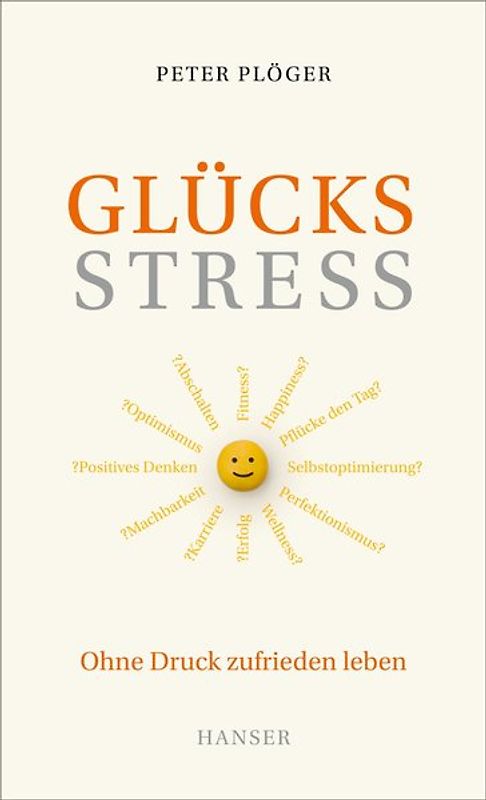Glücksstress