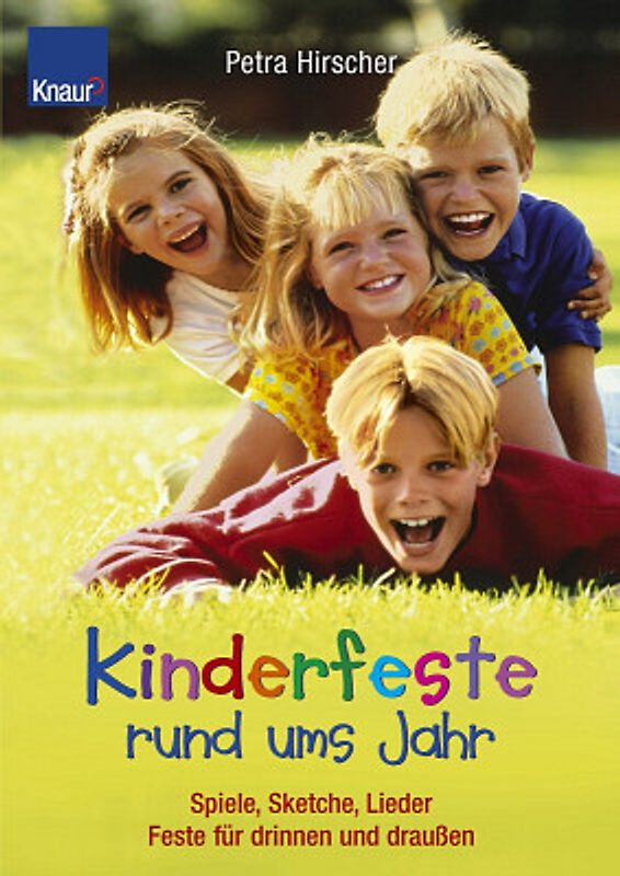 Kinderfeste rund ums Jahr