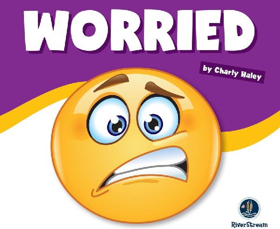 Learning about Emotions: Worried
