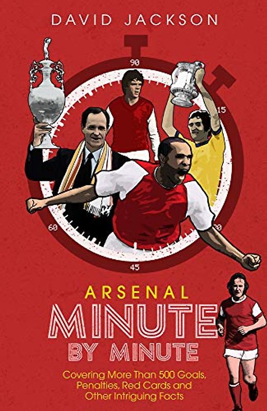 Arsenal Minute by Minute