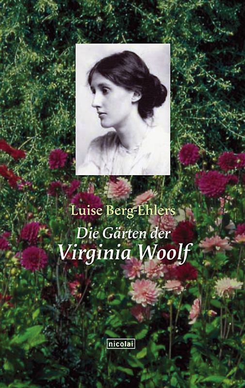 Die Gärten der Virginia Woolf