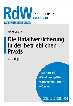 Die Unfallversicherung in der betrieblichen Praxis