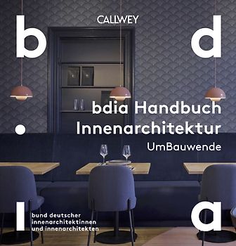 BDIA Handbuch Innenarchitektur 2025/26 - UmBauwende