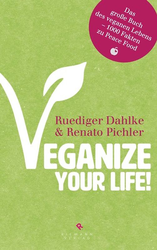 Veganize your life!