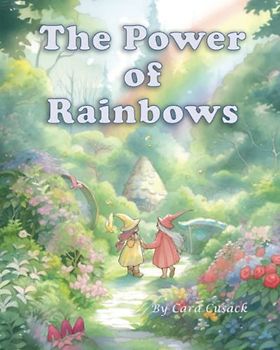The Power of Rainbows
