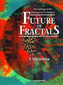 Future of Fractals - Proceedings of the International Conference