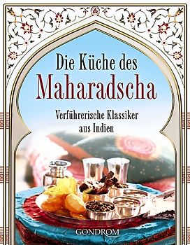 Die Küche des Maharadscha