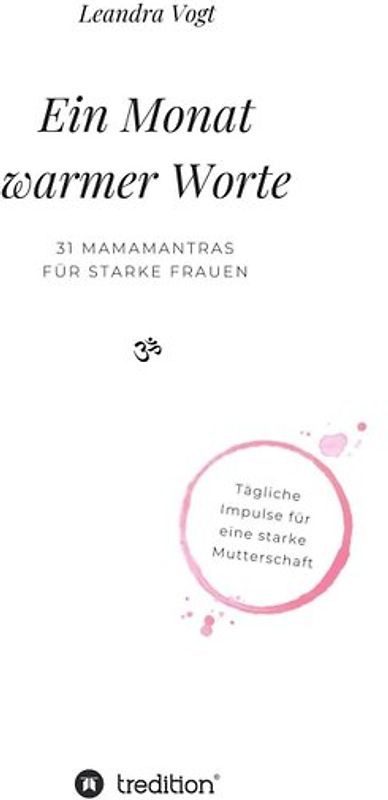 Ein Monat warmer Worte