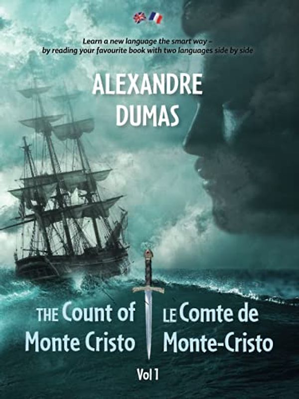 The Count of Monte Cristo / Le Comte de Monte-Cristo (vol 1/2)