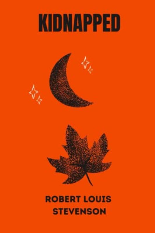 Kidnapped by Robert Louis Stevenson