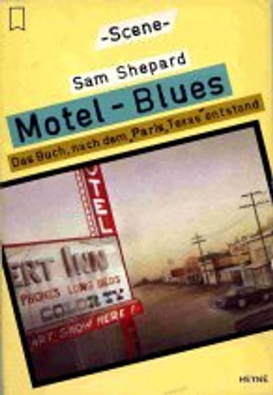 Motel-Blues. Das Buch, nach dem "Paris, Texas" entstand
