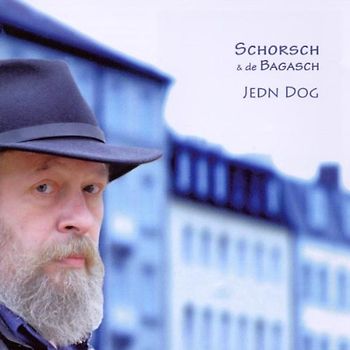 Schorsch & de Bagasch - Jedn Dog