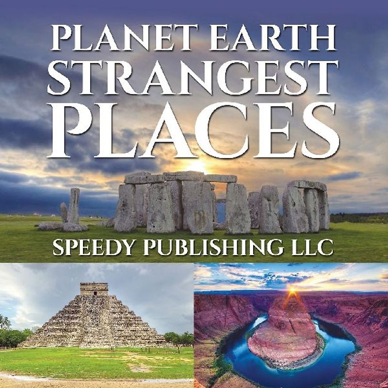 Planet Earth Strangest Places