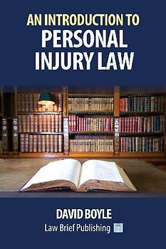 An Introduction to Personal Injury Law