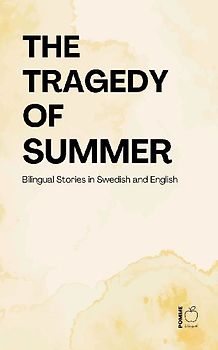 The Tragedy of Summer
