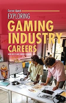 Exploring Gaming Industry Careers