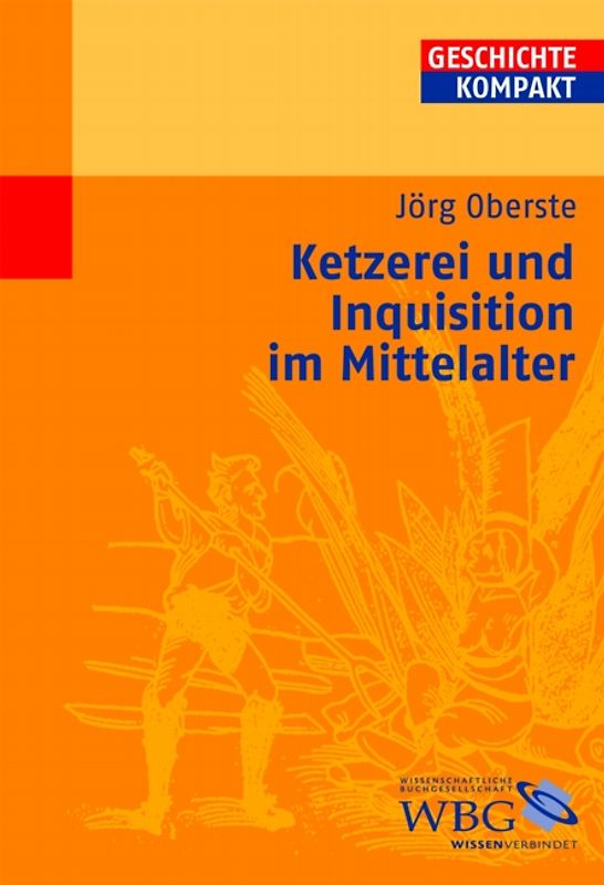 Ketzerei und Inquisition im Mittelalter