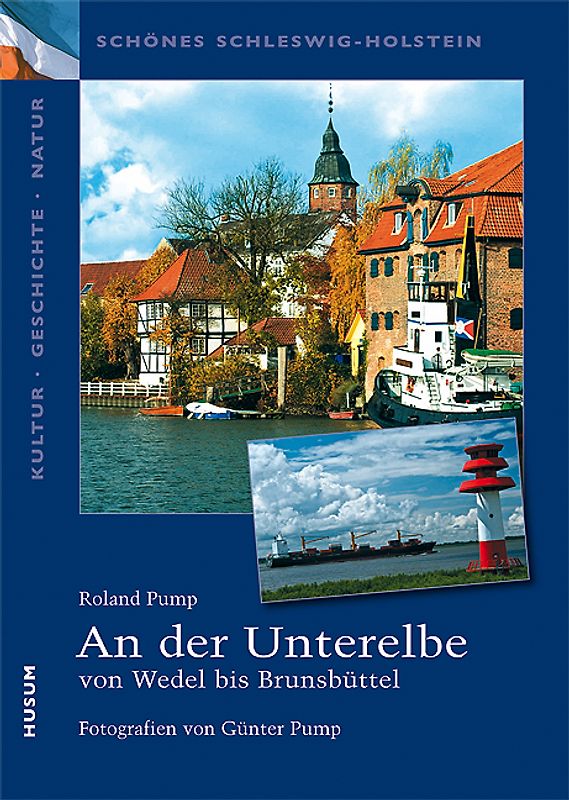 An der Unterelbe – von Wedel bis Brunsbüttel