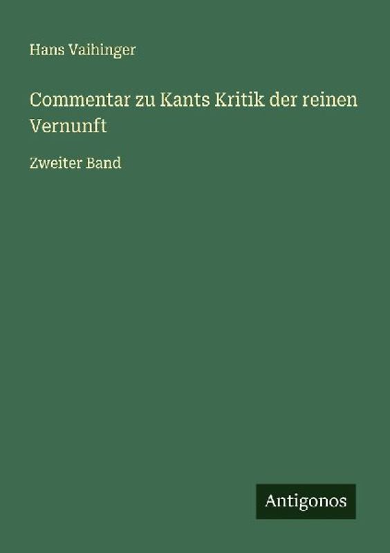 Commentar zu Kants Kritik der reinen Vernunft