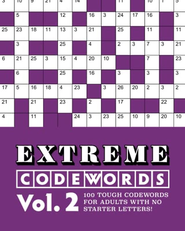 Extreme Codewords Volume 2: 100 tough codewords for adults with no starter letters!