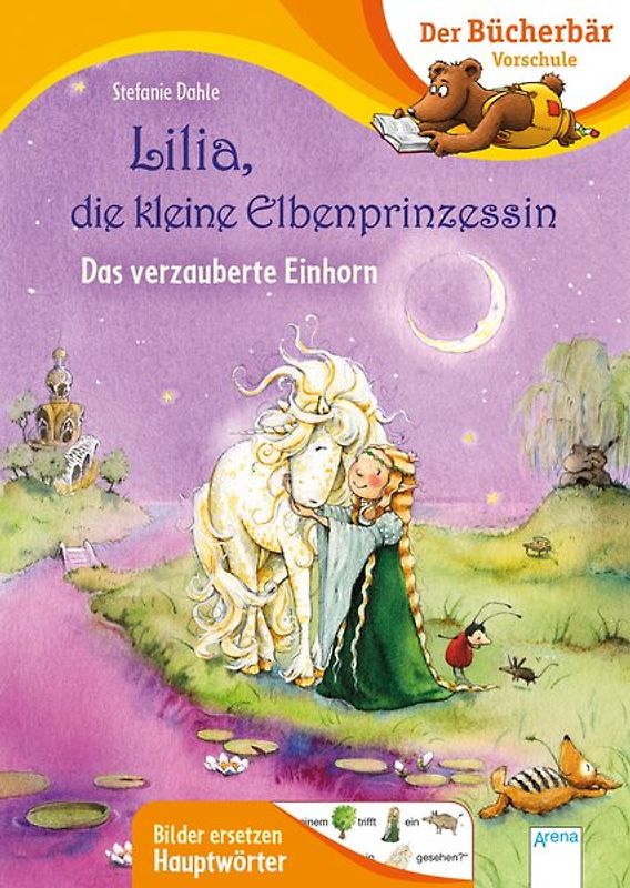 Lilia, die kleine Elbenprinzessin. Das verzauberte Einhorn
