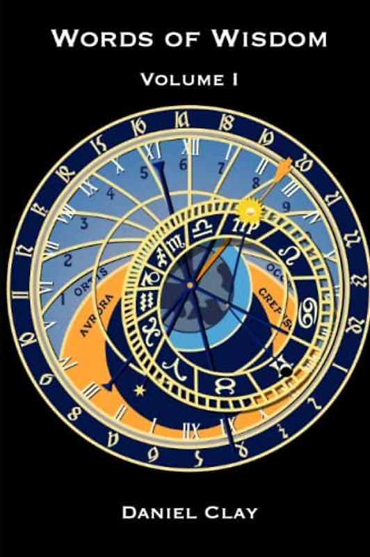 Words of Wisdom Volume I