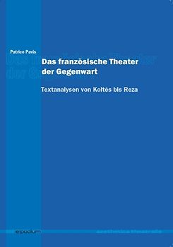 Das französische Theater der Gegenwart